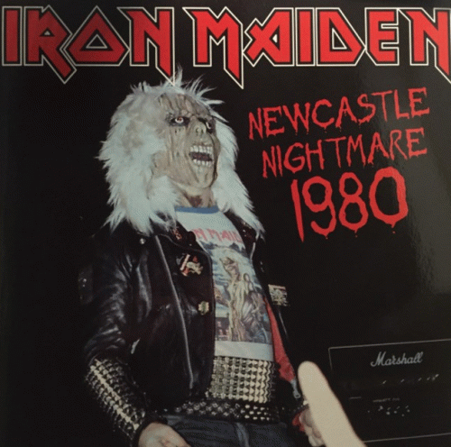 Iron Maiden (UK-1) : Newcastle Nightmare 1980